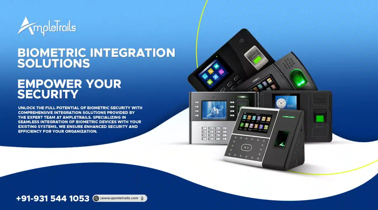 Biometric Integration