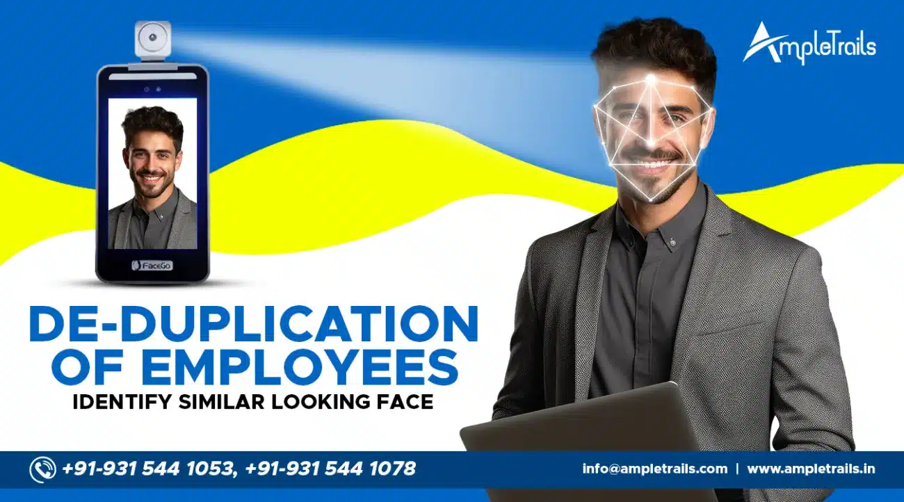 De-duplication of Employees using Face