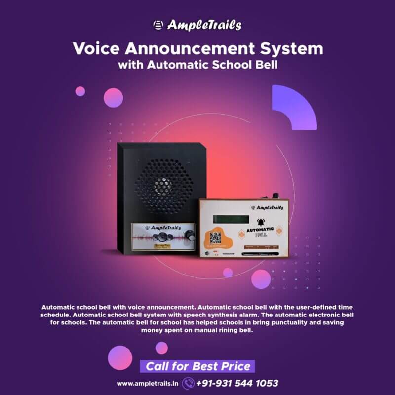 Automatic School Bell with voice announcement