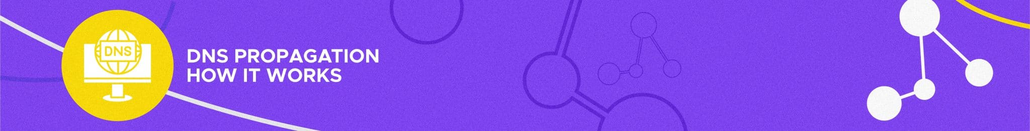 How to Propagate DNS Faster