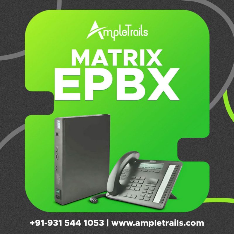 EPBX Matrix Ampletrails